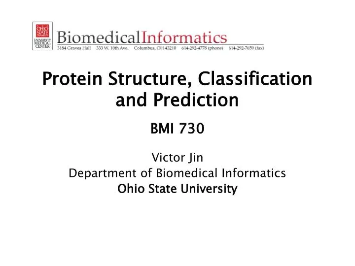 protein structure classification and prediction bmi 730