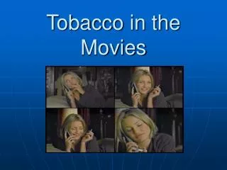 Tobacco in the Movies