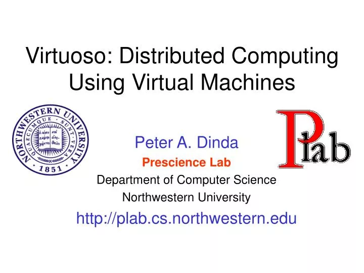 virtuoso distributed computing using virtual machines
