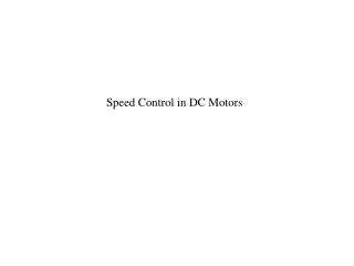 Speed Control in DC Motors