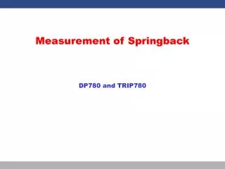 Measurement of Springback