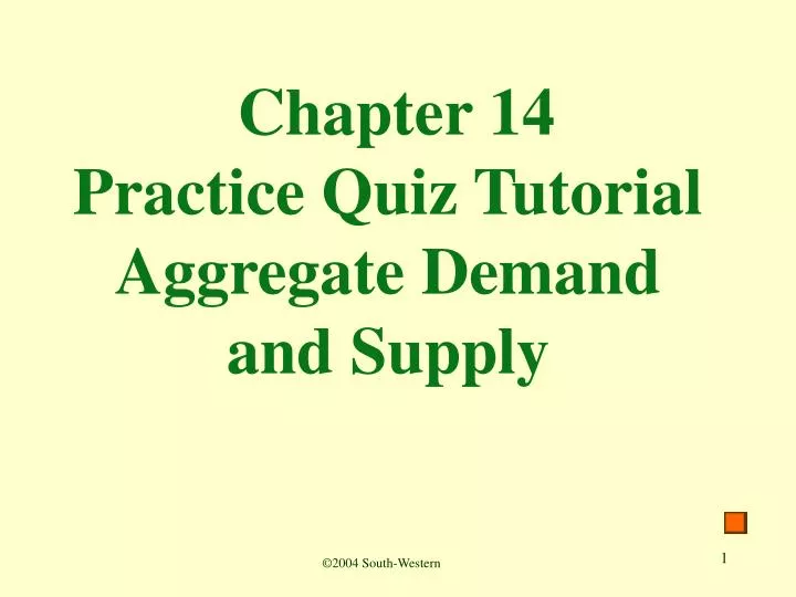 chapter 14 practice quiz tutorial aggregate demand and supply