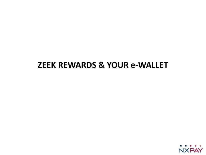 zeek rewards your e wallet