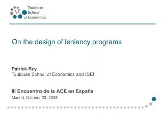 On the design of leniency programs