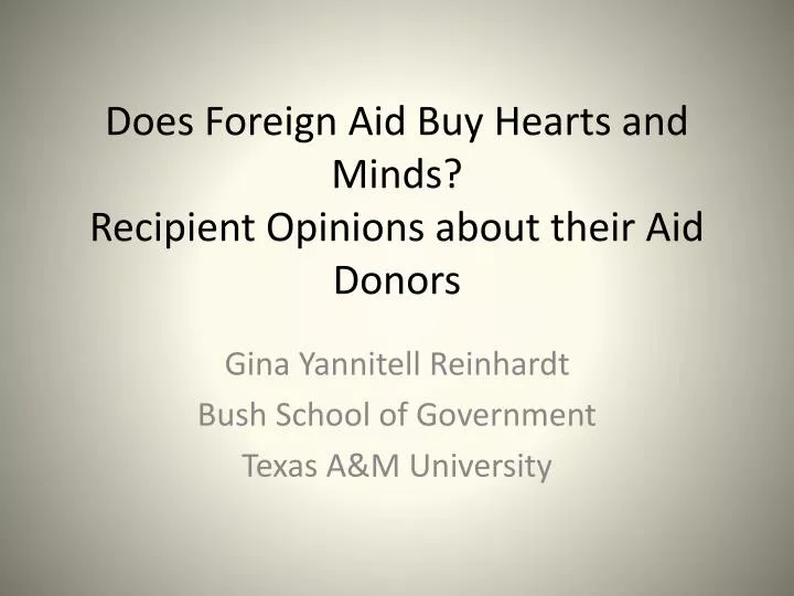 does foreign aid buy hearts and minds recipient opinions about their aid donors