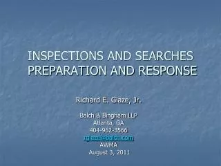 INSPECTIONS AND SEARCHES PREPARATION AND RESPONSE