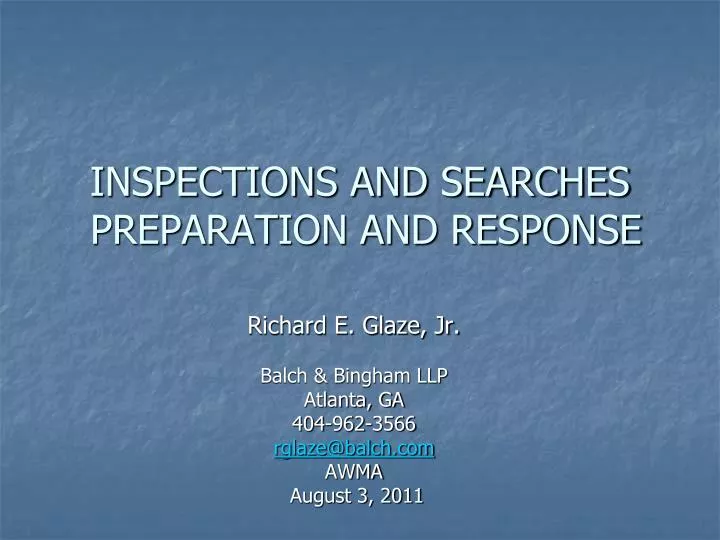inspections and searches preparation and response