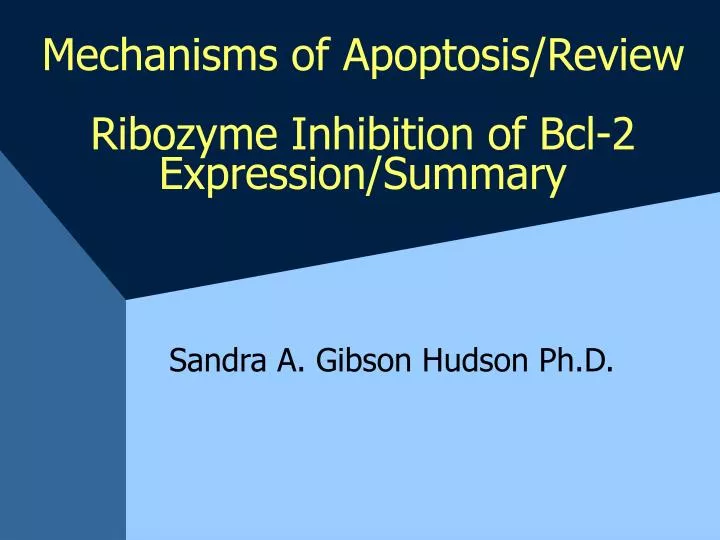 mechanisms of apoptosis review ribozyme inhibition of bcl 2 expression summary