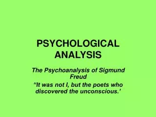 PSYCHOLOGICAL ANALYSIS