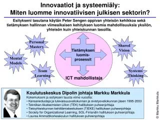 Innovaatiot ja systeemiäly: Miten luomme innovatiivisen julkisen sektorin?