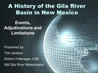 A History of the Gila River Basin in New Mexico