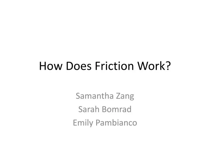 how does friction work