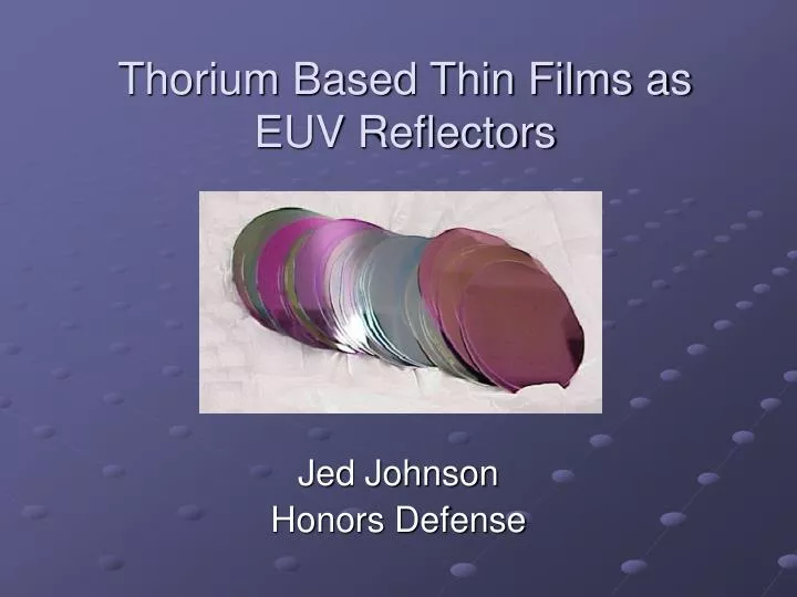 thorium based thin films as euv reflectors