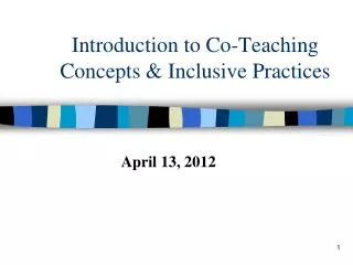 Introduction to Co-Teaching Concepts &amp; Inclusive Practices
