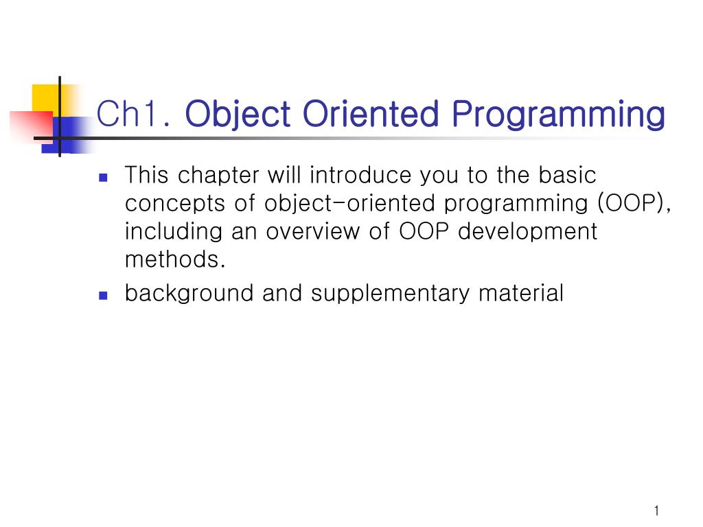 PPT - Ch1. Object Oriented Programming PowerPoint Presentation, free ...