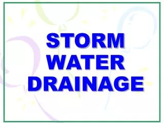 STORM WATER DRAINAGE