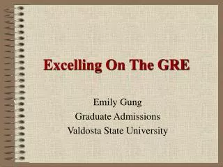 Excelling On The GRE