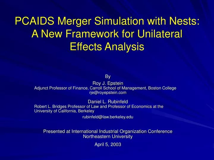 pcaids merger simulation with nests a new framework for unilateral effects analysis