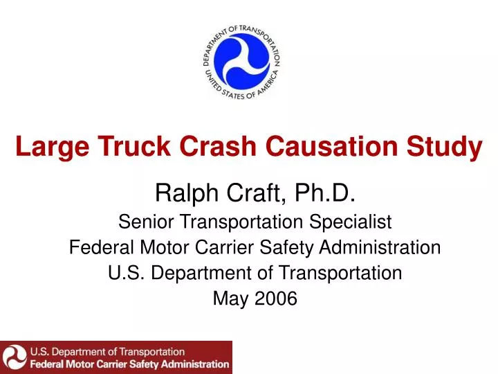 large truck crash causation study