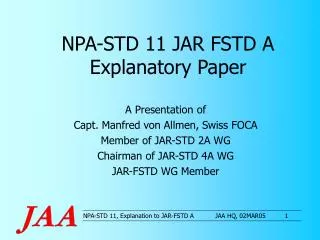 NPA-STD 11 JAR FSTD A Explanatory Paper