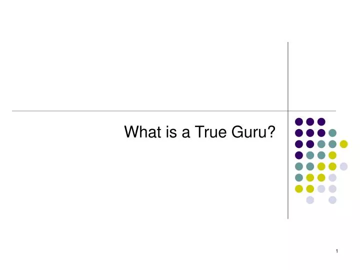 what is a true guru