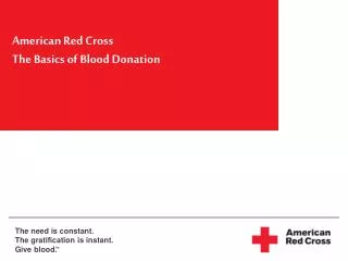 American Red Cross The Basics of Blood Donation