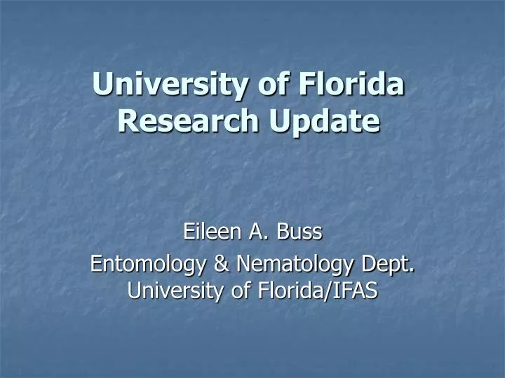 university of florida research update