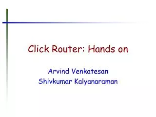 Click Router: Hands on