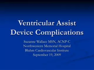 Ventricular Assist Device Complications
