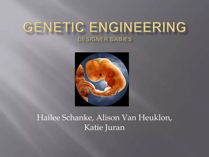 genetic engineering designer babies