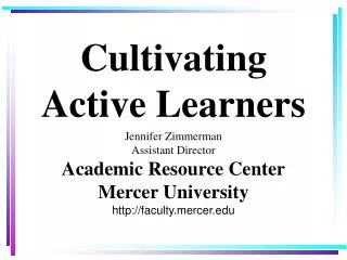 Cultivating Active Learners