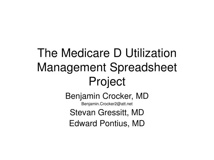 the medicare d utilization management spreadsheet project