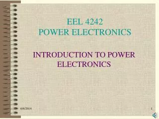 EEL 4242 POWER ELECTRONICS