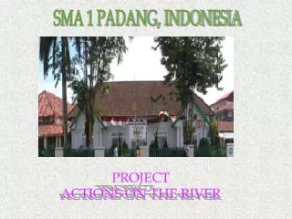 SMA 1 PADANG, INDONESIA