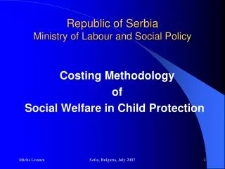 Republic of Serbia Ministry of Labour and Social Policy