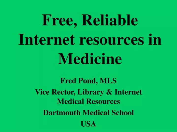free reliable internet resources in medicine