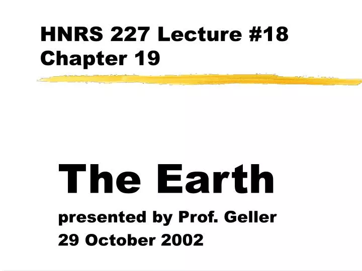 hnrs 227 lecture 18 chapter 19