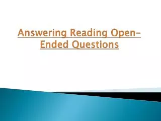 Answering Reading Open-Ended Questions