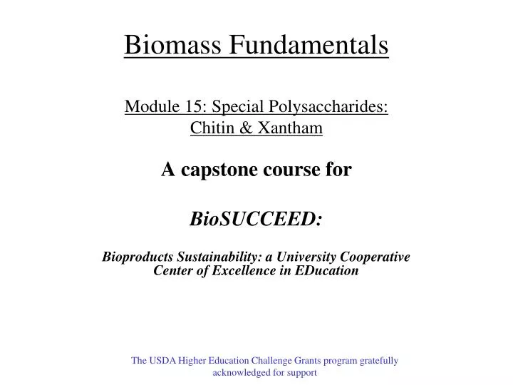 biomass fundamentals module 15 special polysaccharides chitin xantham