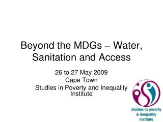 Beyond the MDGs – Water, Sanitation and Access