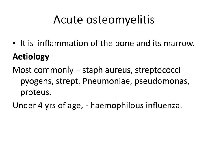 acute osteomyelitis