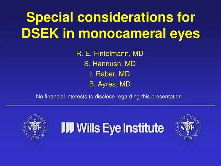 special considerations for dsek in monocameral eyes