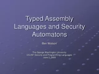 Typed Assembly Languages and Security Automatons
