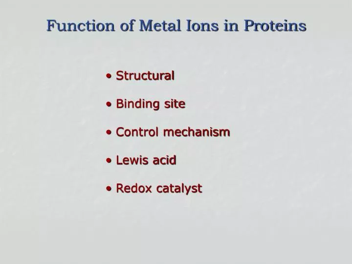function of metal ions in proteins