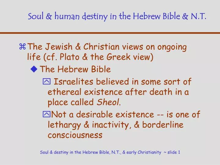 soul human destiny in the hebrew bible n t