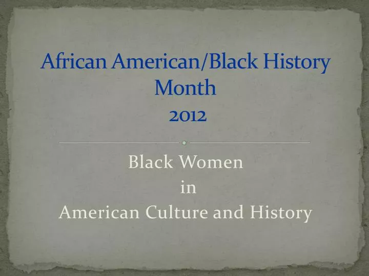 african american black history month 2012