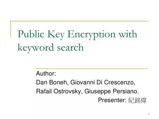 Public Key Encryption with keyword search