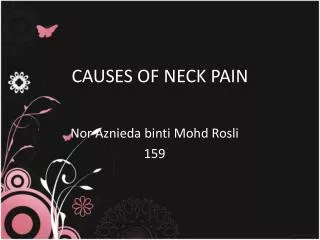 CAUSES OF NECK PAIN