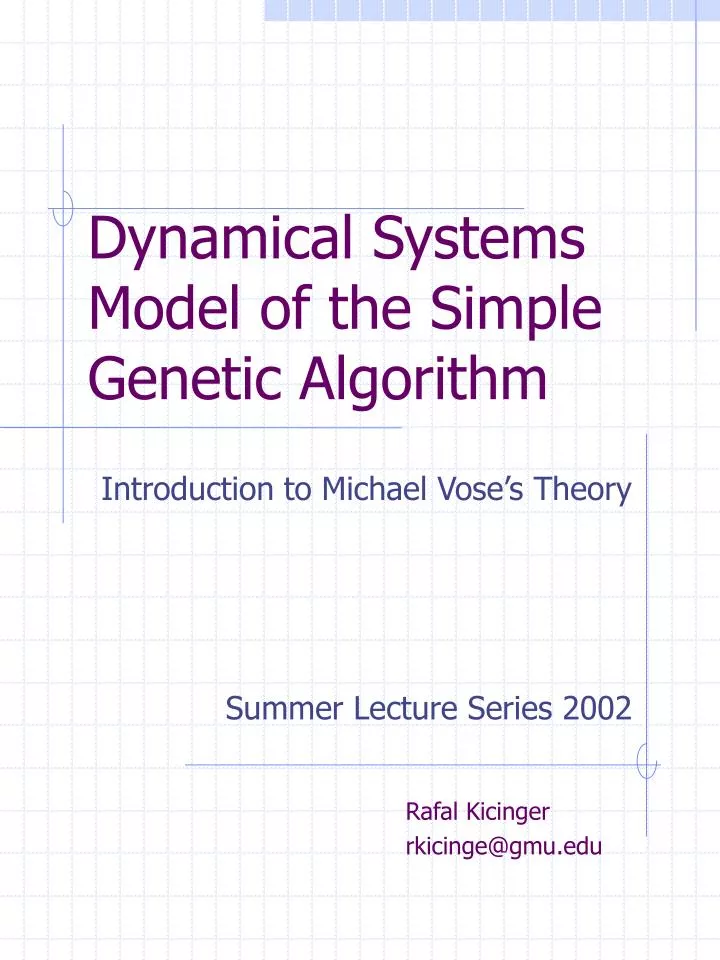 dynamical systems model of the simple genetic algorithm