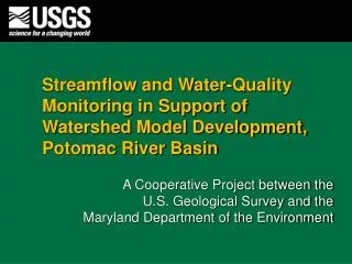 Streamflow and Water-Quality Monitoring in Support of Watershed Model Development, Potomac River Basin